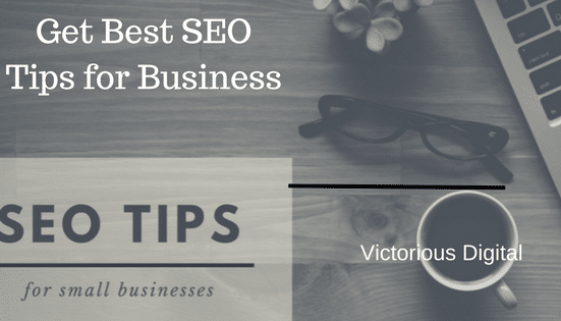SEO Tips for Small Business by Victorious Digital SEO Tips for Small Business by Victorious Digital