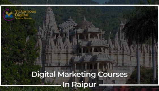 digital marketing courses in Raipur digital marketing courses in Raipur