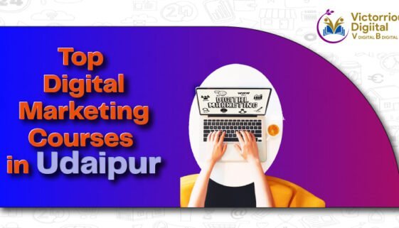 top digital marketing courses in Udaipur top digital marketing courses in Udaipur